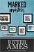 Marked Masters (Bodies of Art, #2) by Ritter Ames