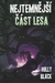Nejtemnější část lesa by Holly Black