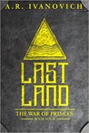 Lastland (The War of Princes, #4)