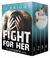 Fight for Her The Complete Series by J.J. Knight