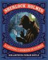 Sherlock Holmes: A Gripping Casebook of Stories