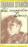 Älä unohda, Darie