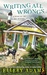 Writing All Wrongs (A Books By the Bay Mystery, #7) by Ellery Adams