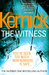 The Witness (DI Ray Mason #1) by Simon Kernick