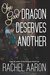 One Good Dragon Deserves Another (Heartstrikers) (Volume 2) by Rachel Aaron