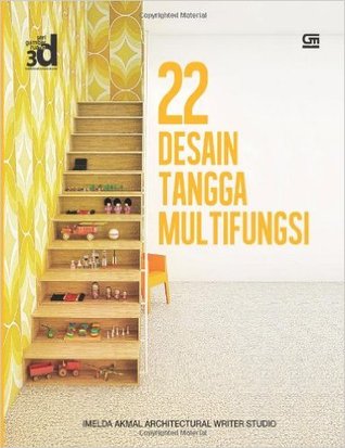 22 Desain Tangga Multifungsi - por Imelda Akmal Architectural Writer Studio MOBI FB2