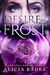 Desire in Frost (Crystal Frost, #2) by Alicia Rades