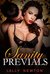 ROMANCE SANITY PREVIALS (Billionaire Alpha Male Suspense Sweet Romance) ((Contemporary Billionaire Romance, New Adult Romance Short Stories)) by Lally Newton