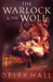The Warlock and the Wolf by Delfy Hall