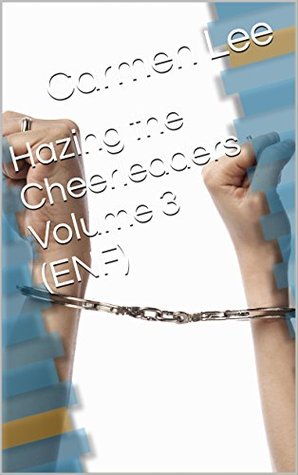hazing-the-cheerleaders-volume-3-enf-having-the-cheerleaders