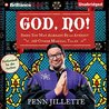 God, No!: Signs You May Already Be an Atheist and Other Magical Tales cover