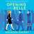 Opening Belle by Maureen Sherry