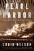 Pearl Harbor From Infamy to Greatness by Craig Nelson