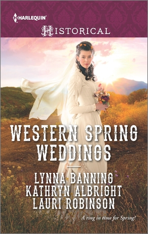 Western Spring Weddings by Lynna Banning