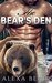 ROMANCE Billionaire Romance The Bear's Den (Shapeshifter Bad Boy Romance) (Paranormal Alpha Male Romance Short Stories) by Alexa Blair