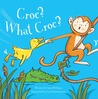 Croc? What Croc?