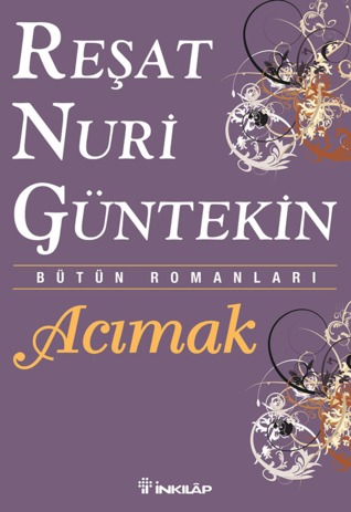 Ac?mak(Butun Eserleri 5)