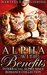ROMANCE Alpha With Benefits (New Adult Contemporary Holiday Romance Collection) (Alpha Male BBW Paranormal Fantasy Short Stories) by Hartfelt Publishing