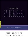 The Art of Perspective: Who Tells the Story