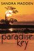 On Paradise Key by Sandra Madden
