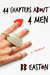 44 Chapters About 4 Men by B.B. Easton