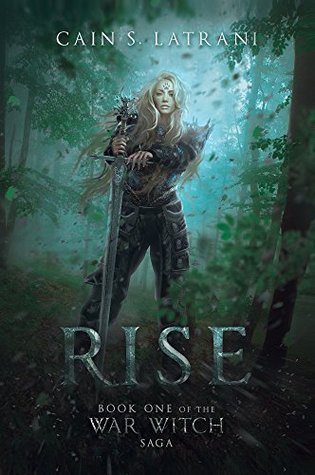 Rise by Cain S. Latrani