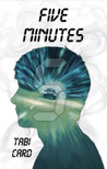 Five Minutes