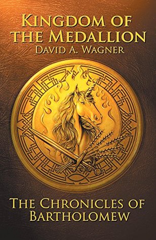 Libros descarga pdf Kingdom Of The Medallion: The Chronicles of Bartholomew