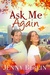 Ask Me Again by Jenny Berlin