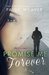 Promise Me Forever (Pomise Me, #4) by Paige Weaver