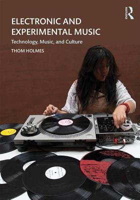 electronic-and-experimental-music-technology-music-and-culture