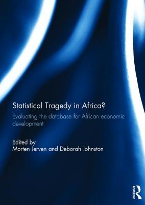 statistical-tragedy-in-africa-evaluating-the-database-for-african-economic-development