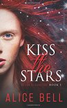 Kiss the Stars