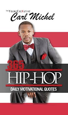 Ebook gratis para descarga móvil 365 Hip-Hop: Daily Motivational Quotes