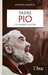 Padre Pio. Un contadino cerca Dio by Antonio Pandiscia