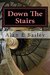 Down The Stairs (Midtown Murder Mystery Book 2) by Alan Bailey
