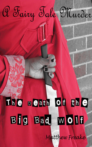 The Death of the Big Bad Wolf