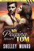 My Peeping Tom (Middlemarch Shifters Book 3) by Shelley Munro