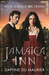 Jamaica Inn by Daphne du Maurier