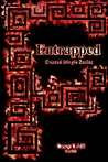 Entrapped (Cursed Magic, #3)