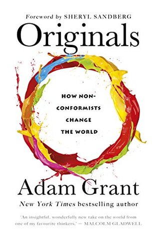 Originals by Adam M. Grant