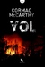 Yol by Cormac McCarthy