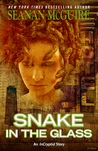 Snake in the Glass (Incryptid, #3.3)