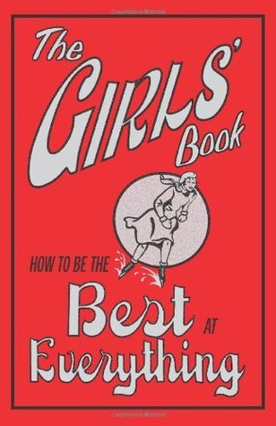 the-girls-book-how-to-be-the-best-at-everything