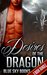 ROMANCE PARANORMAL ROMANCE Desires of the Dragon (Werewolf Dragon Shifter Bad Boy Bodyguard New Adult Romance) (New Adult Paranormal Romance Short Stories) by Blue Sky Books
