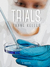Trials by Thane Keller