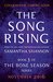 The Song Rising (The Bone Season, #3) by Samantha Shannon