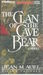 The Clan of the Cave Bear (Earth's Children, #1) by Jean M. Auel