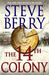 The 14th Colony (Cotton Malone #11) by Steve Berry
