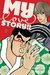 My Love Story!!, Vol. 7 by Kazune Kawahara